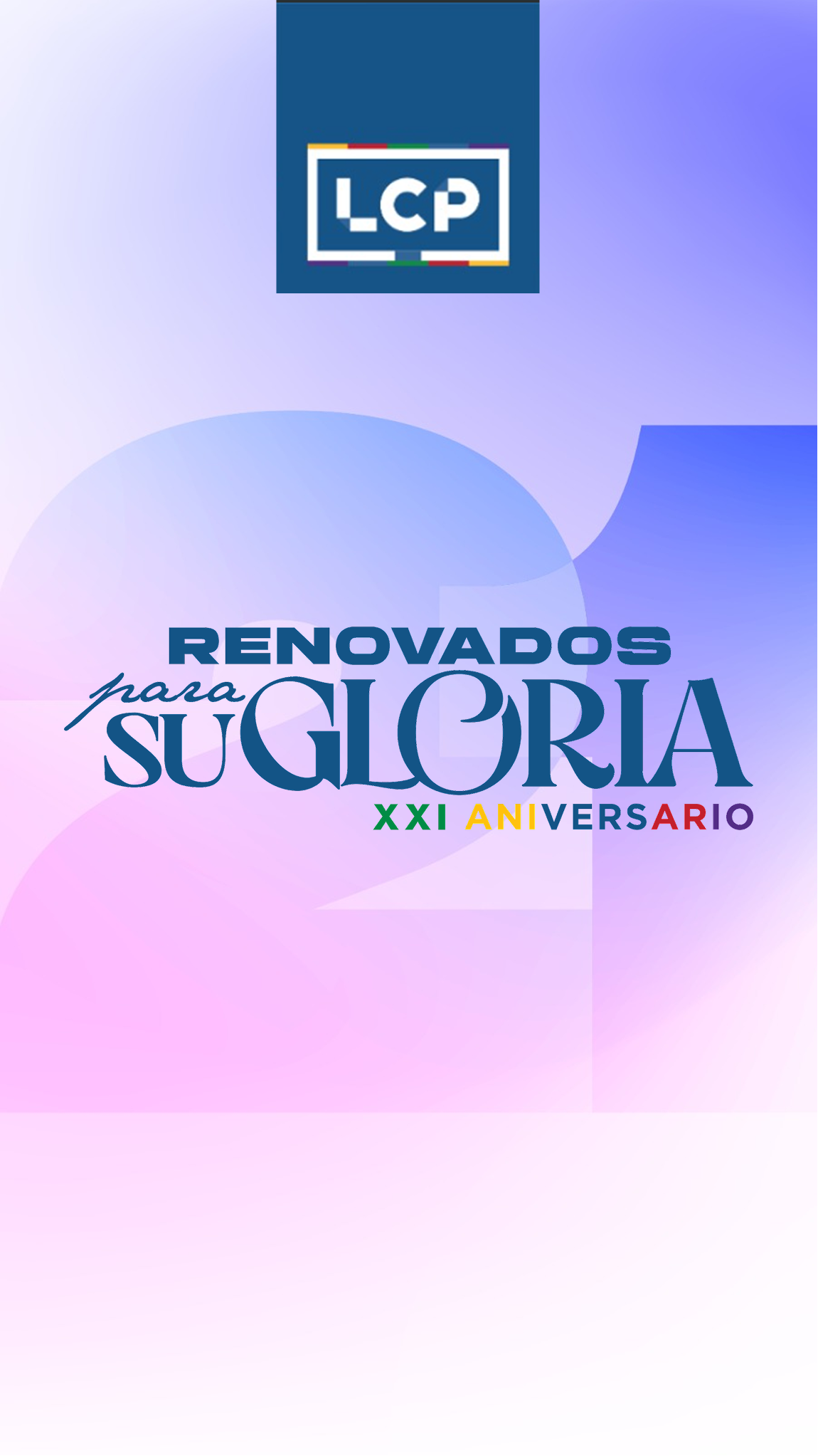 Renovados para su Gloria